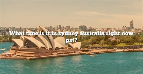 12am pst to sydney time|Sydney, Australia to PST to Sydney, Australia .